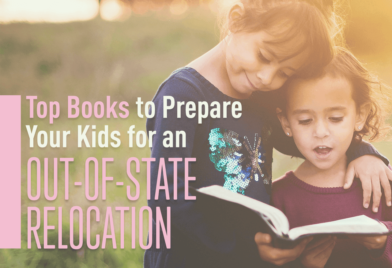 Top Books to Prepare Your Kids for an Out-of-State Relocation | Cheap Movers Seattle